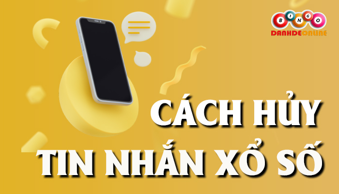 hủy tin nhắn KQXS