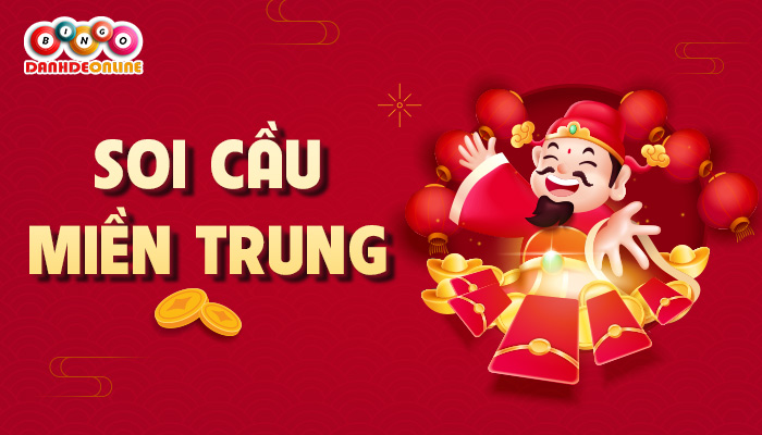 soi cầu miền trung