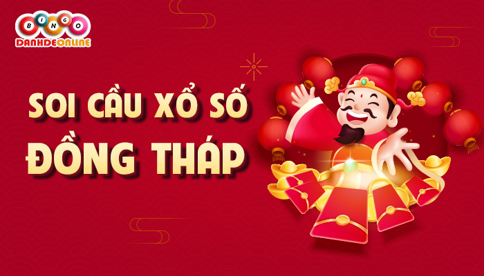 soi cầu xổ số đồng tháp