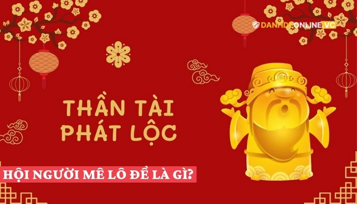 hội mê lô đề miền bắc